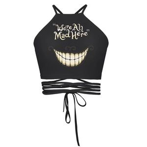 We’re all mad here tie up crop